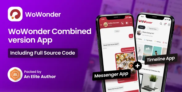 WoWonder Mobile - The Ultimate Combined Mobile Application